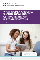 What Women and Girls Should Know About Getting Tested For Bleeding Symptoms 